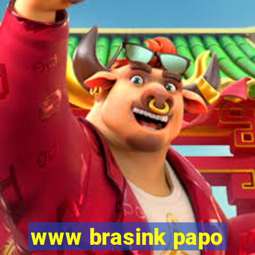 www brasink papo